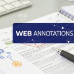 Read more about the article Elevate Your Workflow: Top Free Web Annotation Tools