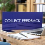 Read more about the article How to Collect Customer Feedback: 6 Proven Methods That Drive Results