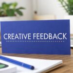 Read more about the article Top Creative Feedback Examples to Inspire Growth
