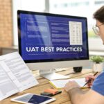 Read more about the article User Acceptance Testing Best Practices for Successful Launches
