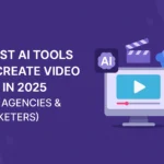Read more about the article 7 Best AI Tools to Create Video Ads in 2025 (For Agencies & Marketers)
