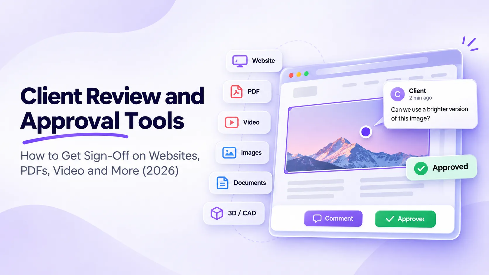 Client review and approval tools
